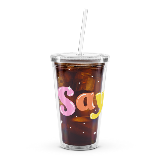 Say Gay Clear Plastic Tumbler